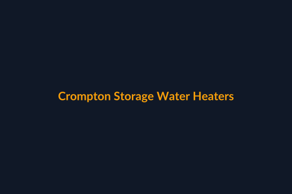 Crompton Storage Water Heaters available at Raguveer Electric Talala